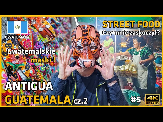 GUATEMALA 🇬🇹 #3 - Antigua - Guatemalan Masks👺, Street Food 🍛, and an Interview with a Firefighter👨‍🚒