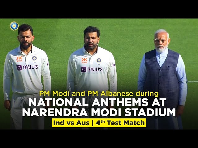 PM Modi & PM Albanese during National Anthems at Narendra Modi Stadium | Ind vs Aus| 4th Test Match