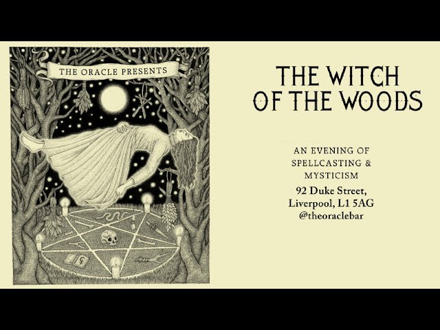 The Witch of the Woods | The Oracle Bar