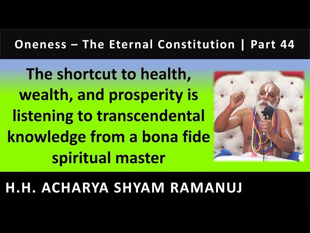 The shortcut to health, wealth, and prosperity is listening to transcendental knowledge | Part 44