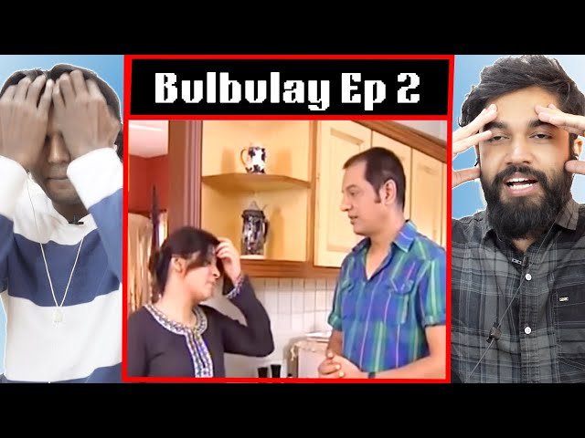 Indians react to Bulbulay Episode 2