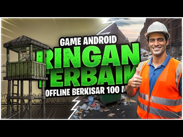 10 Game Android Ringan Offline Terbaik Berkisar 100 MB 2024