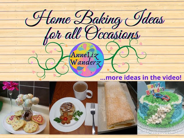 Home Baking Ideas for all Occasion