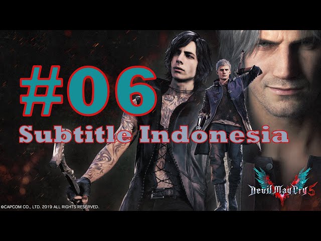 Devil May Cry 5 Subtitle Indonesia Part 06