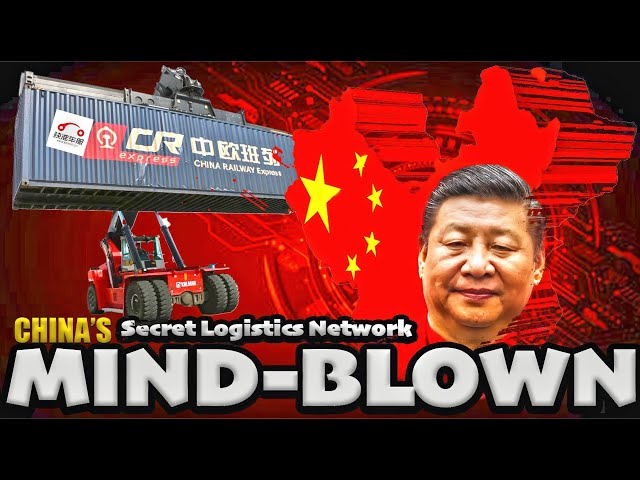 Mind Blown China's Secret Logistics Network