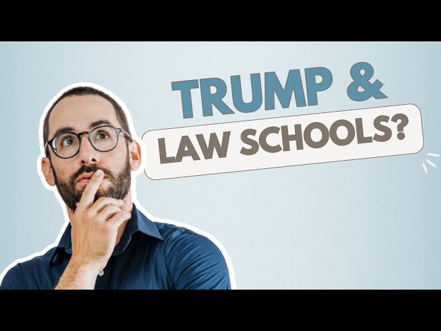 Law School Admission in 2025 | How Trump’s Win Changes Everything