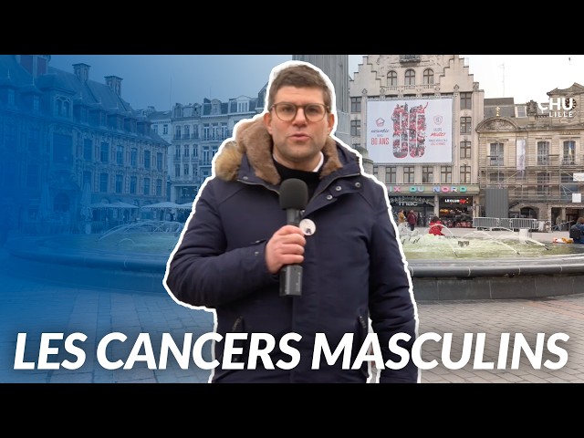 Male cancers 🎤 Meeting the people of Lille