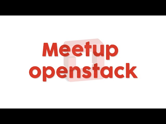 Primer Meetup de OpenStack en Sevilla