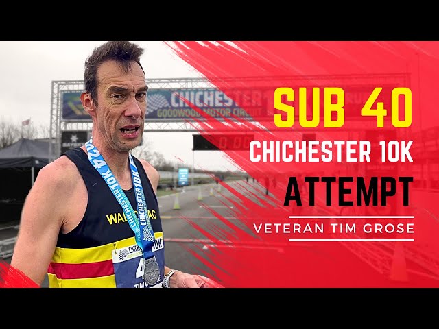 Chichester 10k | Tim GROSE  Sub 40 Attempt