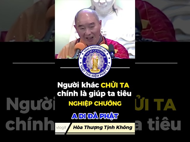 ✅Người khác "CHỬI" ta chính là tiêu Nghiệp cho ta - HT Tịnh Không #httinhkhong #phatphap