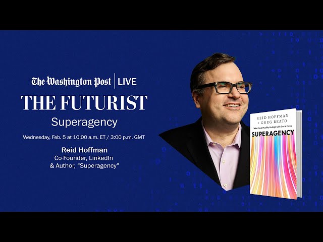 WATCH LIVE: Reid Hoffman on human agency in an AI-powered future