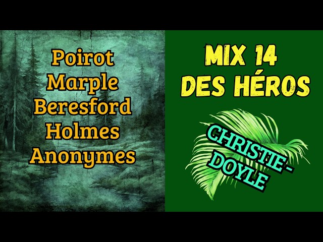 Mix des Héros 14 (Marple, Poirot, Holmes, Beresford, Anonymes) - 5 Histoires - Suspense/Polar.