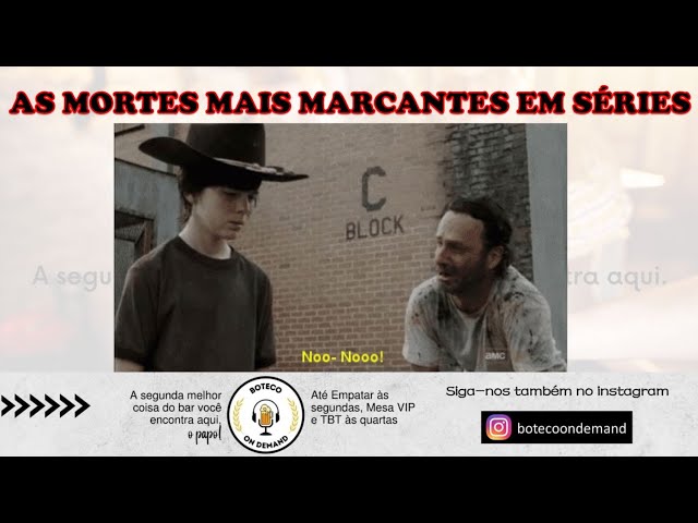 TBT - As mortes mais marcantes em séries! (Certamente vai ter polêmica!)