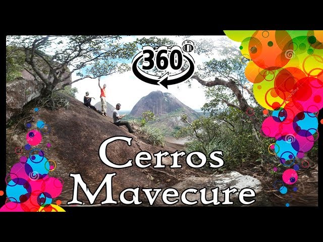 Cerros Mavecure 360 Grados VR