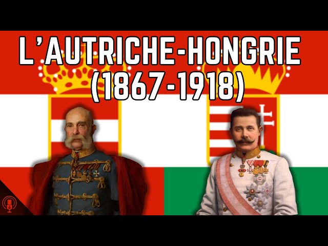 Pourquoi l'Autriche-Hongrie a disparu ? (#Histoire 28)