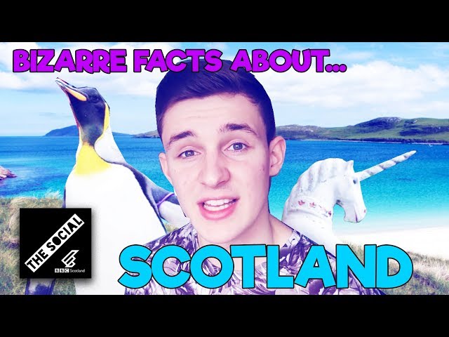 Bizarre Facts About Scotland!