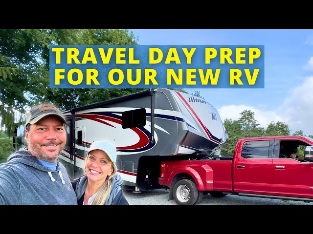 Our RV Pre Travel Checklists for a SAFE Travel Day