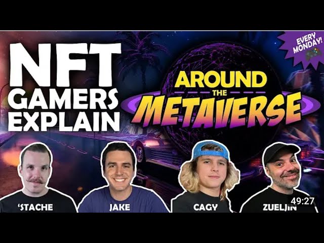 Around The Metaverse   How To Make Money In NFT Games.