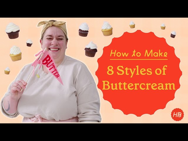 Everything You Need to Know About Buttercream | Happy Baking with Erin Jeanne McDowell