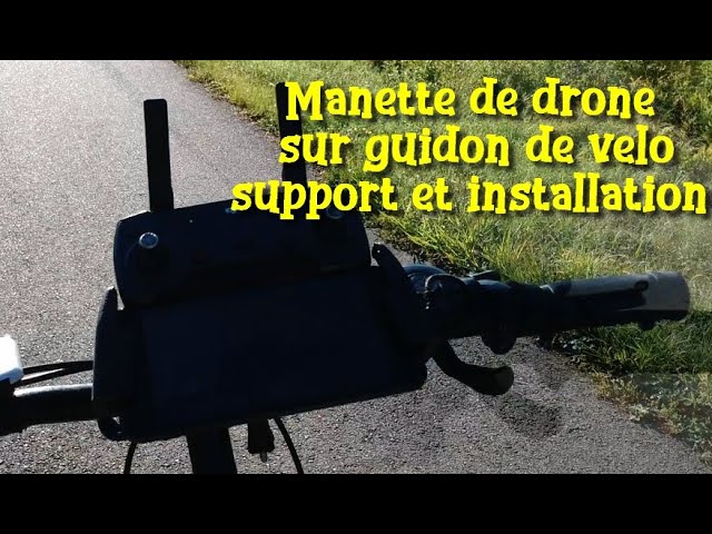 Montage de manette de drone sur guidon de vélo