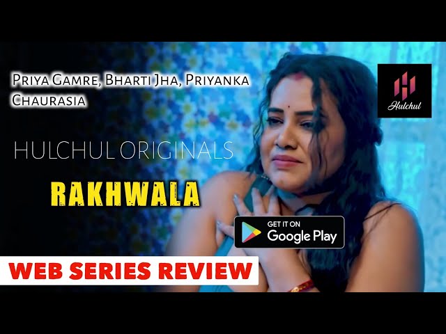 Rakhwala Pehredaar 8 | Web Series Review | Hulchul App | Full Of fantasy |