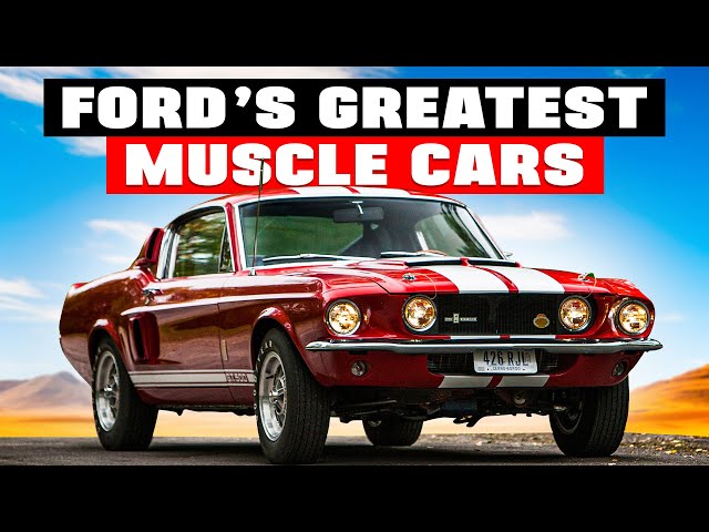 10 GREATEST Ford Muscle Cars EVER To Hit The Tracks