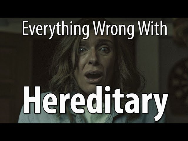 Everything Wrong With Hereditary In 13 Minutes Or Less