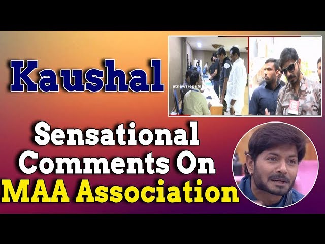 Kaushal Sensational Comments On MAA Association