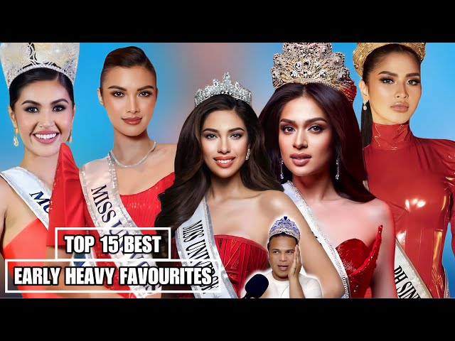 TOP 15 BEST EARLY HEAVY FAVOURITES IN MISS UNIVERSE PHILIPPINES 2025!