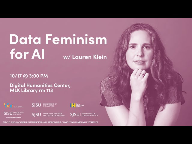 Data Feminism for AI: A Talk by Dr. Lauren Klein