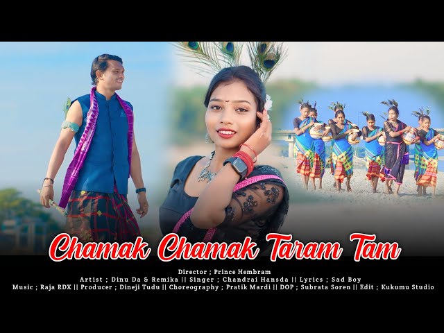 CHAMAK CHAMAK TARAM TAM NEW SANTALI VIDEO 2025 // CHANDRAI HANSDA SAILEN DINU DA REMIKA