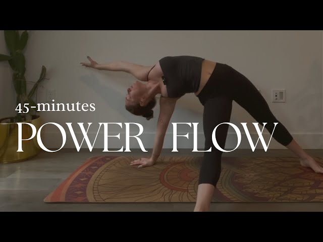 45 Minute Power Yoga Flow | No Repeats, Feel Strong and Balanced with this Journey of a Sequence