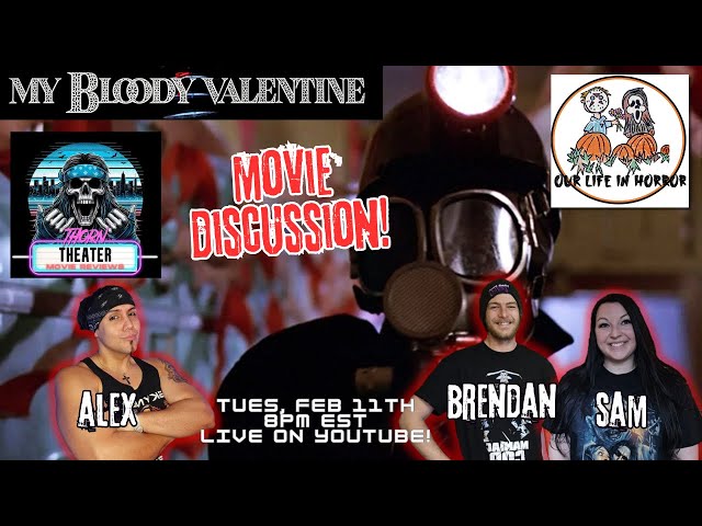 My Bloody Valentine (1981) - LIVE Movie Discussion - With Alex from Thorn Theater Reviews - SPOILERS