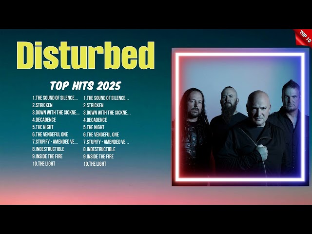 Disturbed Hottest Hits Playlist 2025 ~ Trending Songs ~ Best Tracks