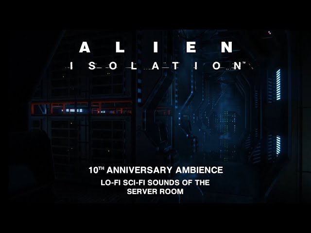 Alien: Isolation | 10th Anniversary Ambience | Lo-Fi Sci-Fi Sounds Of The Server Room