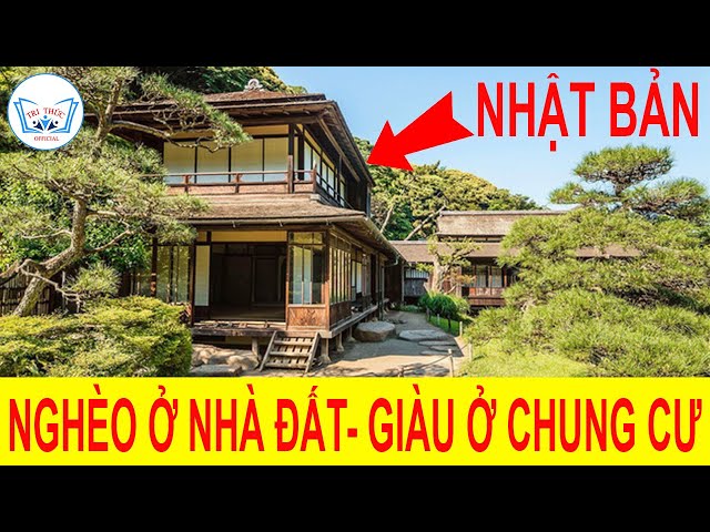 Ngược đời ở Nhật Bản: Người nghèo ở nhà đất, người giàu chọn ở chung cư, tại sao lại thế?