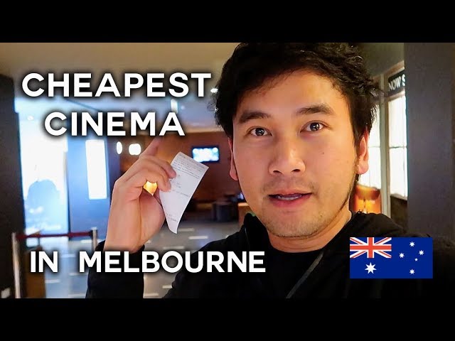 Cheapest Cinema in Melbourne VLOG 41