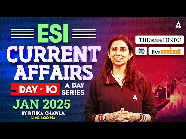 🌍 Jan 2025 | ESI Current Affairs 2025 | Current Affairs for RBI, NABARD, IRDAI & IFSCA #10 ✨