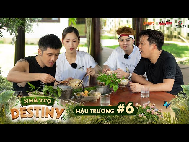 Hậu trường #6 - Puka & Duy Khánh xúc động kỉ niệm với cơm nhà, Gin tranh thủ khoe tài nấu nướng