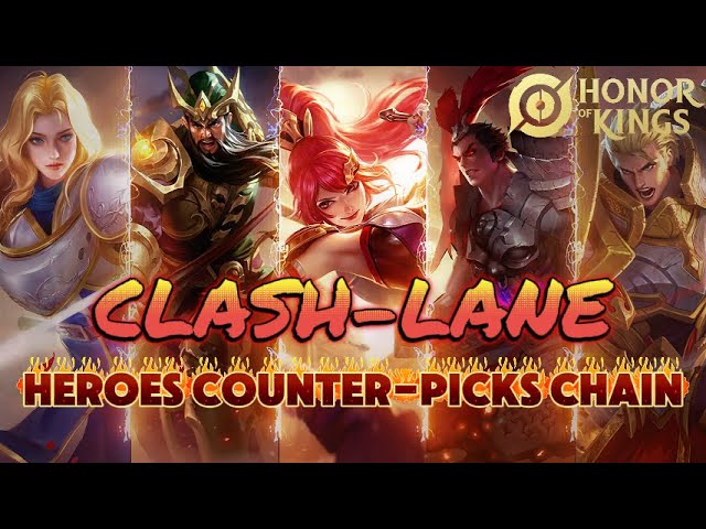 Heroes Counter-Picks "Clash-Lane" Fighters Always 1vs1? Choose The Right Hero To Counter Your Enemy!