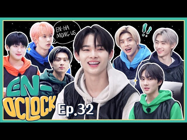 [LEGENDADO] ENHYPEN (엔하이픈) 'EN-O'CLOCK' EP.32