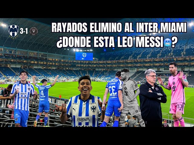 REACCIONANDO RAYADOS VS INTER MIAMI | MESSI NO HIZO NADA | EL MONTERREY SE LUCIO | MERITOS PARA TANO