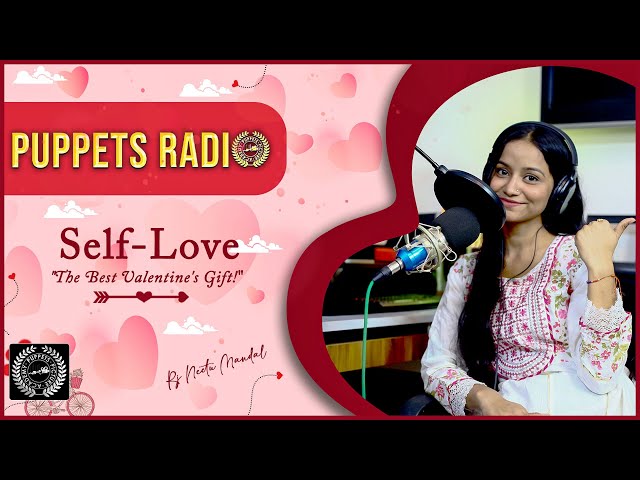 Self Love | Rj Neetu Mandal | Puppets Picture College of Mass Communication #selflove #radiojockey