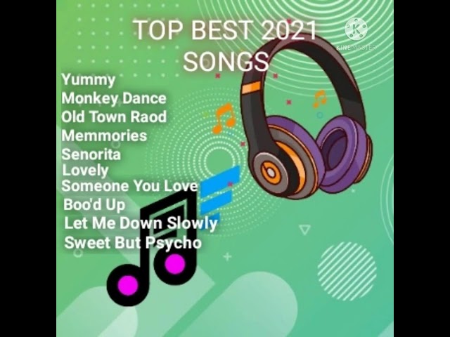 (Best music) 2021 Best Hits