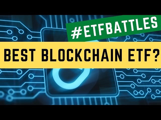 ETF Battles: Which Blockchain ETF is the Best Choice? Watch Fidelity vs. iShares!