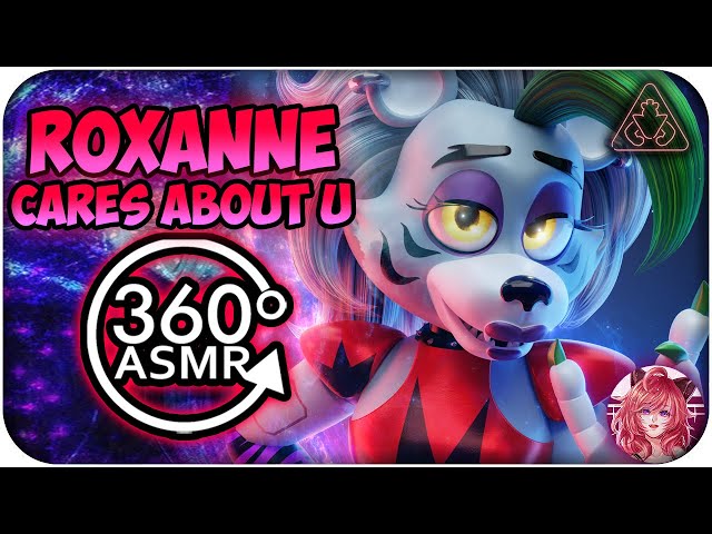 Roxanne Wolf Cares About You~ [360º VR ASMR] | FNAF: Security Breach 360 VR