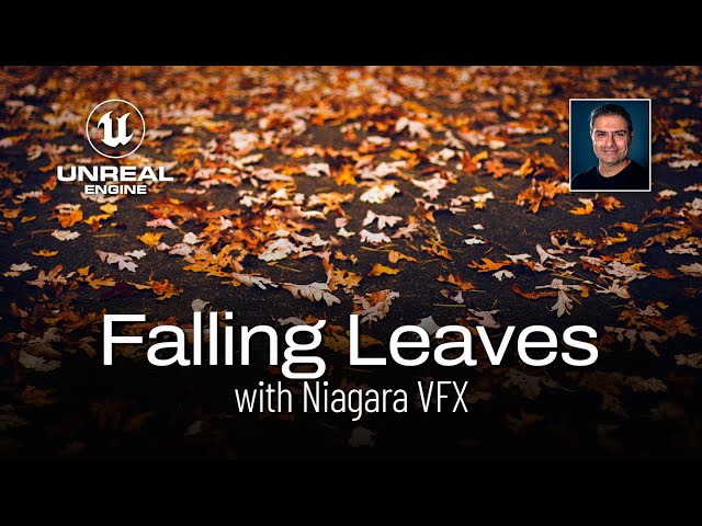 #UE5 Series: Falling Leaves effect using Niagara VFX