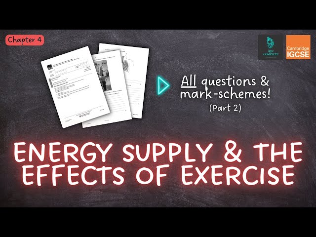 QUESTIONS, A* ANSWERS & MARK SCHEMES - Energy Systems (Ch 4) - IGCSE PE exam revision