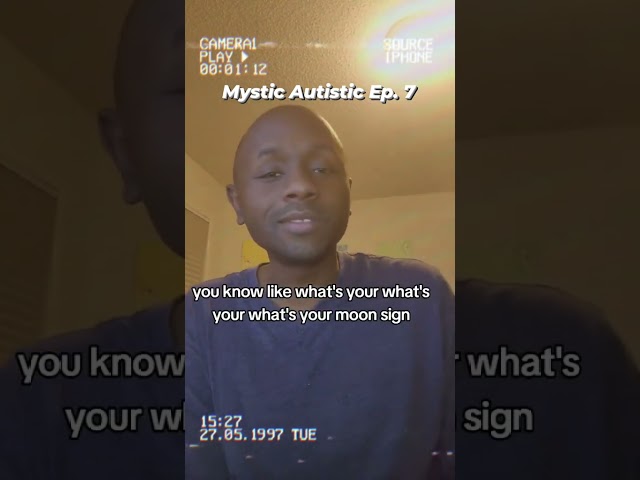 Mystic Autistic Episode 7