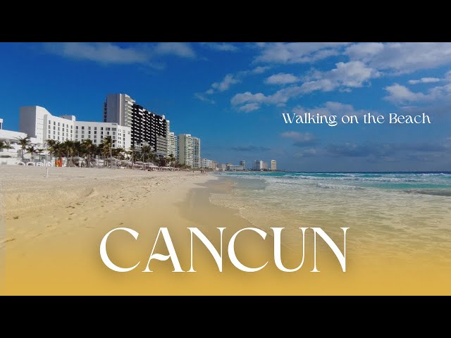 🌴 Cancún Beach Walk 4K | Relaxing Waves, Stunning Blue Water & Resort Views